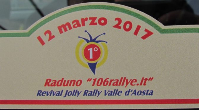 1° Raduno 106Rallye.it – Revival Jolly Rally Valle d’Aosta