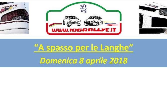 3° Raduno “106Rallye.it”: A spasso per le Langhe