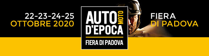 Auto e Moto d’Epoca, Padova 22-25 ottobre 2020